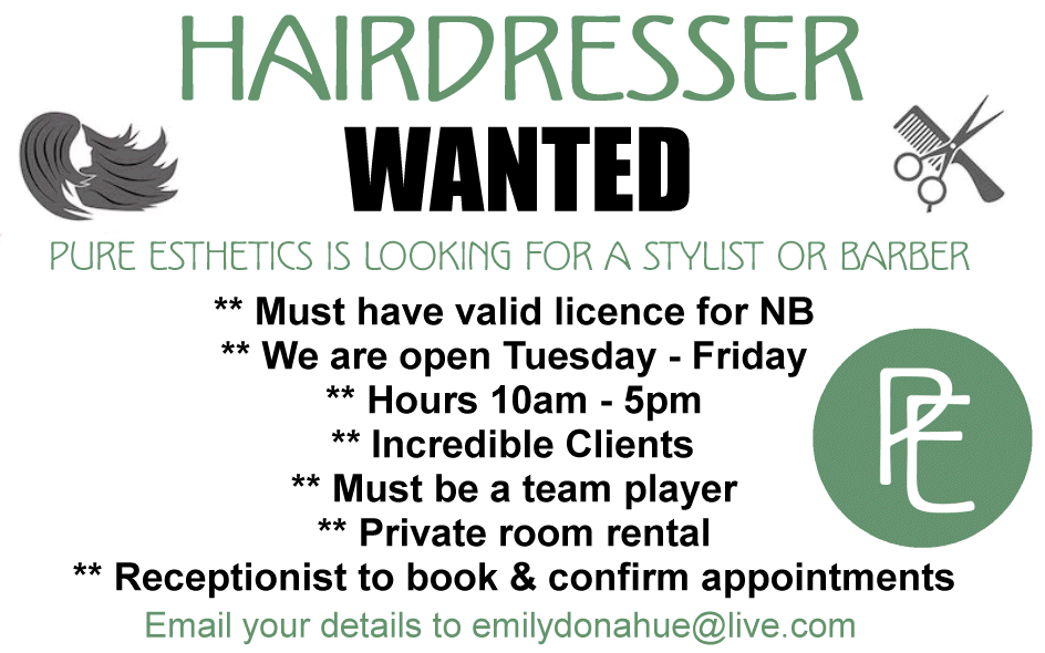 hair dresser wanted in St.Andrews, start now